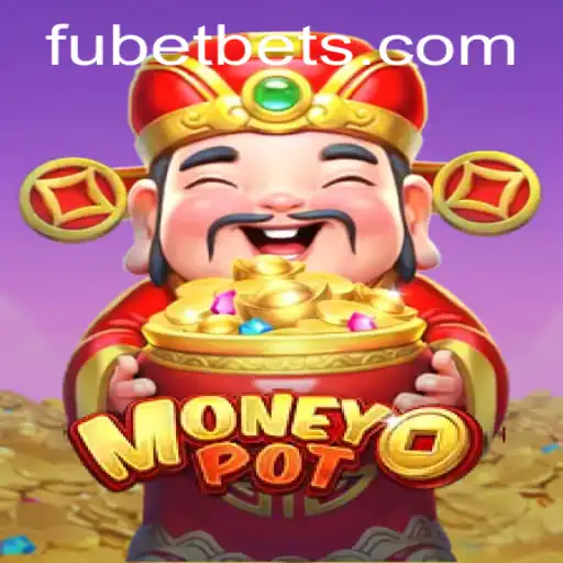 Exploring MoneyPot: The Premier Gaming Experience with Fubet Integration